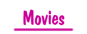 Movies